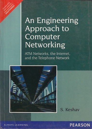 AN ENGINEERING APPROACH TO COMPUTER NETWORKING | S. KESHAV | Pearson