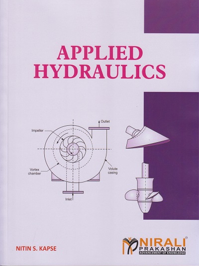 APPLIED HYDRAULICS | Nitin S. Kapse | Nirali Prakashan