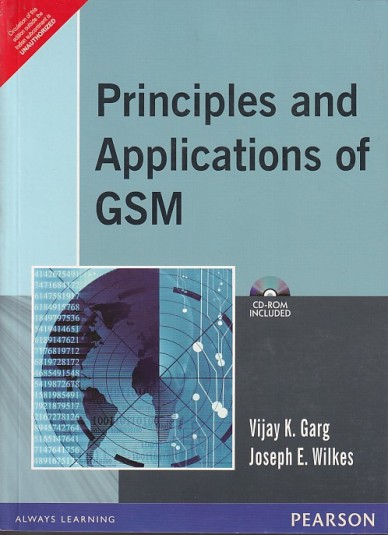PRINCIPLES AND APPLICATIONS OF GSM | VIJAY K. GARG , JOSEPH | Pearson