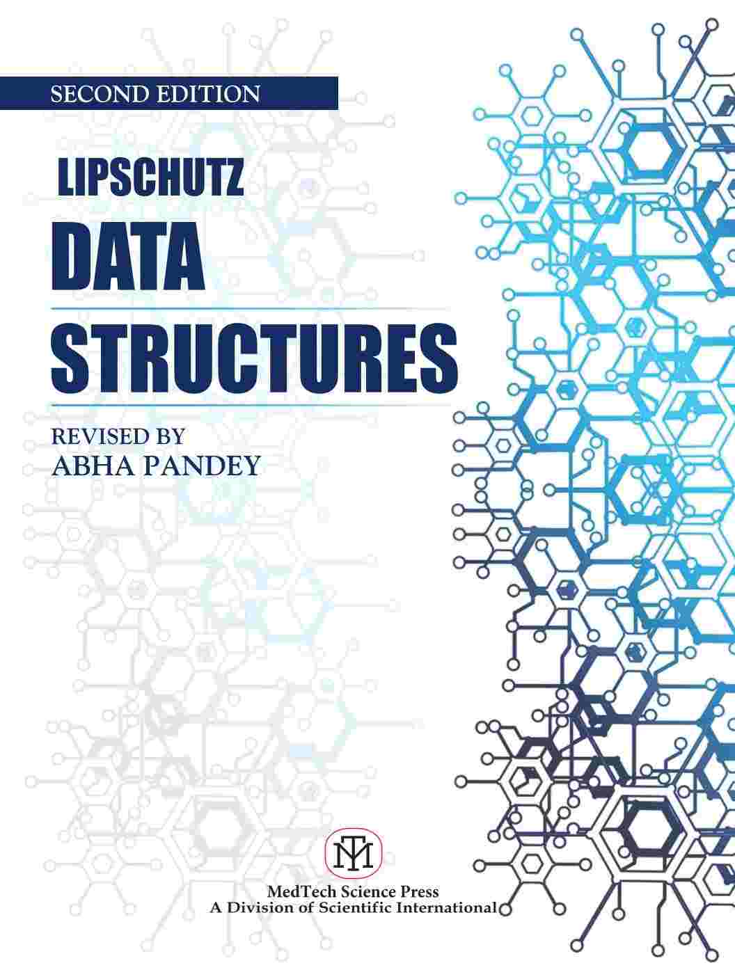 LIPSCHUTZ DATA STRUCTURES | ABHA PANDEY | MEDTECH PRESS