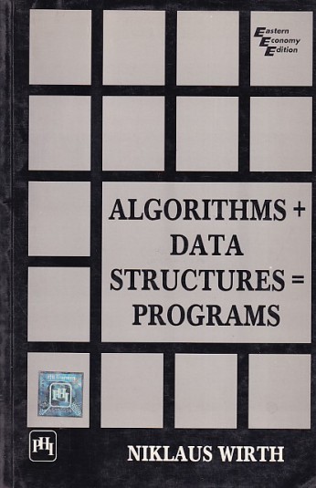 ALGORITHMS + DATA STRUCTURES + PROGRAMS | NIKLAUS WIRTH | PHI