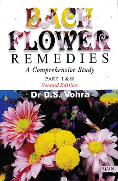 BACH FLOWER REMEDIES A COMPREHENSIVE STUDY PART 1 & 2