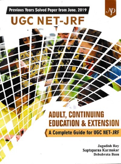 A COMPLETE GUIDE FOR UGC NET JRF ADULT CONTINUING EDUCATION & EXTENSION