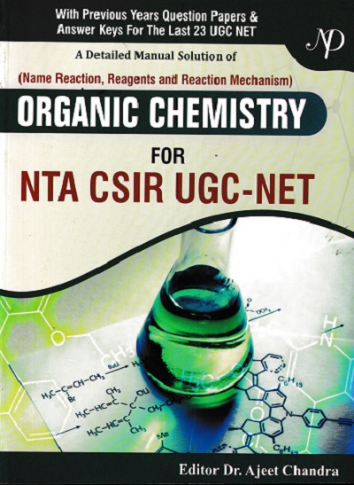 ORGANIC CHEMISTRY FOR NTA CSIR UGC NET