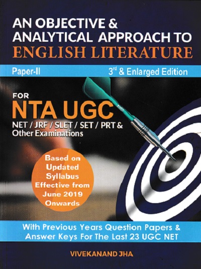 AN OBJECTIVE & ANALYTICAL APPROACH TO ENGLISH LITERATURE PAPER 2 FOR NTA UGC