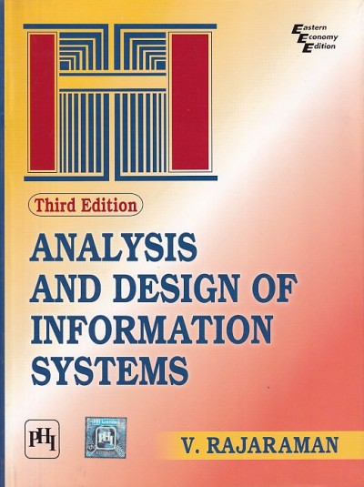 ANALYSIS AND DESIGN OF INFORMATION SYSTEMS | V. RAJARAMAN | PHI