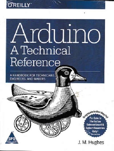 ARDUINO A TECHNICAL REFERENCE