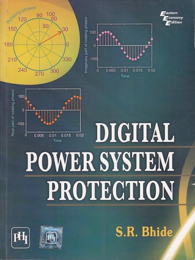 DIGITAL POWER SYSTEM PROTECTION | S. R. BHIDE | PHI