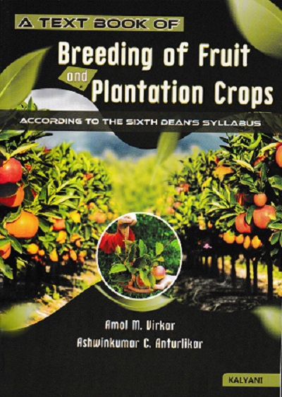 BREDDING OF FRUIT AND PLANTATION CROPS
