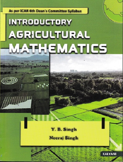INTRODUCTORY AGRICULTURAL MATHEMATICS