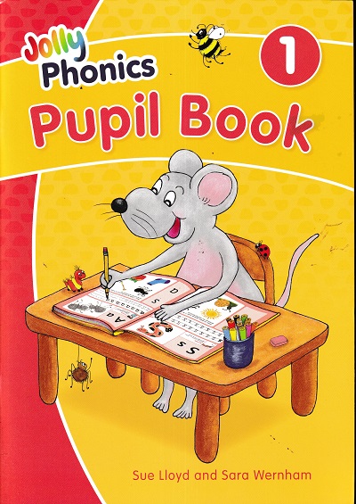 JOLLY PHONICS PUPIL BOOK 1