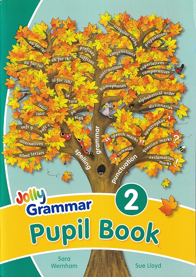 JOLLY GRAMMAR PUPIL BOOK 2