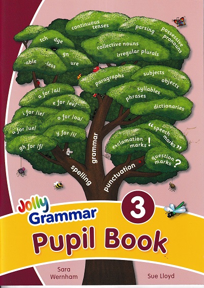 JOLLY GRAMMAR PUPIL BOOK 3