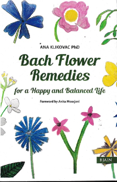 BATCH FLOWER REMEDIES FOR A HAPPY AND BALANCED LIFE