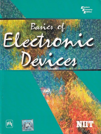 BASICS OF ELECTRONIC DEVICES | NIIT | PHI