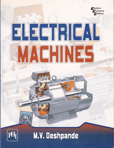 ELECTRICAL MACHINES | M. V. DESHPANDE | PHI