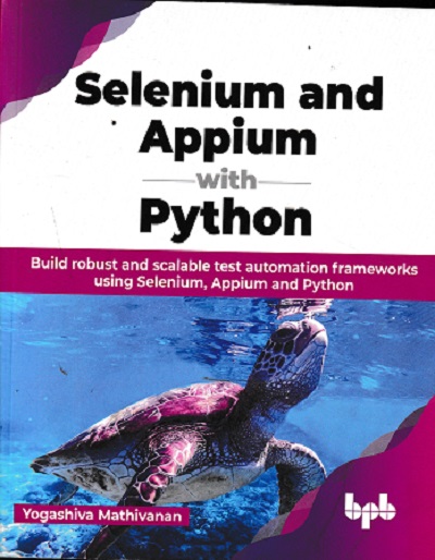 SELENIUM AND APPIUM WITH PYTHON