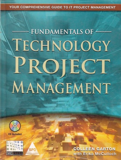 FUNDAMENTALS OF TECHNOLOGY PROJECT MANAGEMENT | SPD