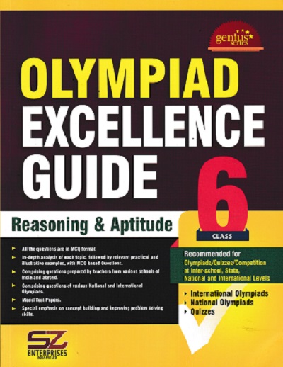 OLYMPIAD EXCELLENCE GUIDE REASONING & APTITUDE Class 6