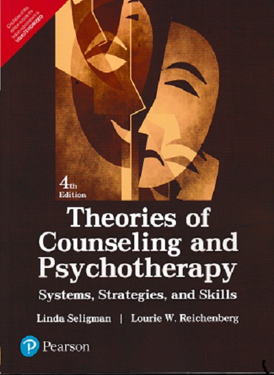 THEORIES OF COUNSELLING AND PSYCHOTHERAPY