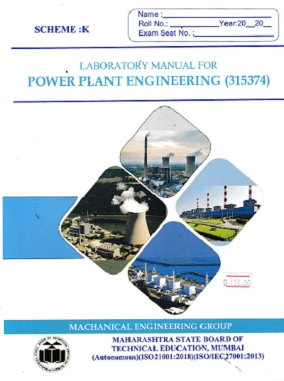 LABORATORY MANUAL FOR POWER PLANT ENGINEERING (315374)