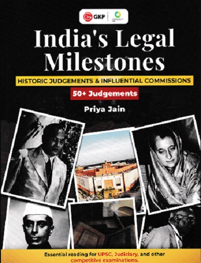 INDIAS LEGAL MILESTONES