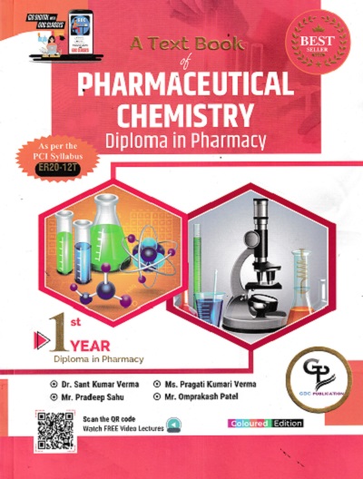 A TEXT BOOK OF PHARMACEUTICAL CHEMISTRY DIPLOMA IN PHARMACY