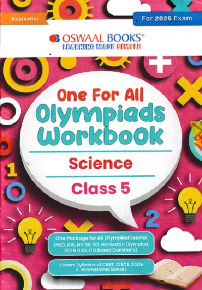 ONE FOR ALL OLYMPIADS WORKBOOK SCIENCE CLASS 5