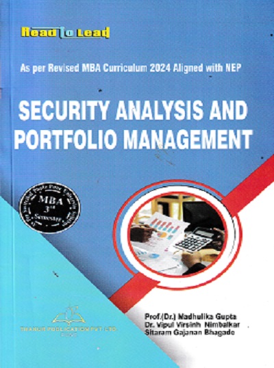 SECURITY ANALYSIS AND PORTFOLIO MANAGEMENT