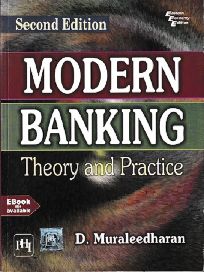 MODERN BANKING THEORY AND PRACTICE