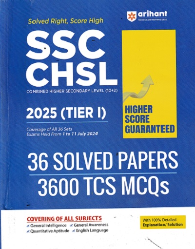 SSC CHSL 2025 TIER 1 36 SOLVED PAPERS 3600 TCS MCQS
