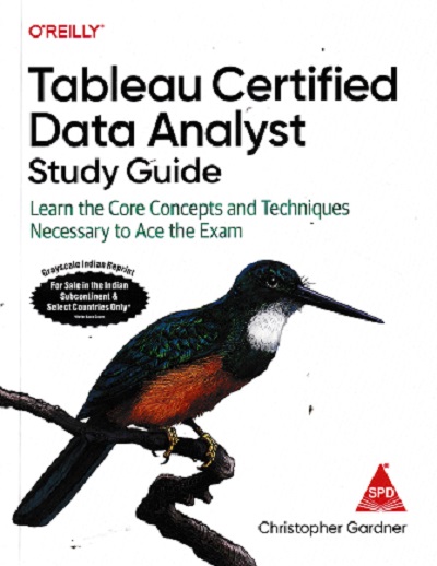 TABLEAU CERTIFIED DATA ANALYST STUDT GUIDE