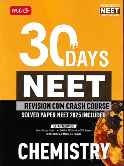 30 DAYS NEET REVISION CUM CRASH COURSE CHEMISTRY