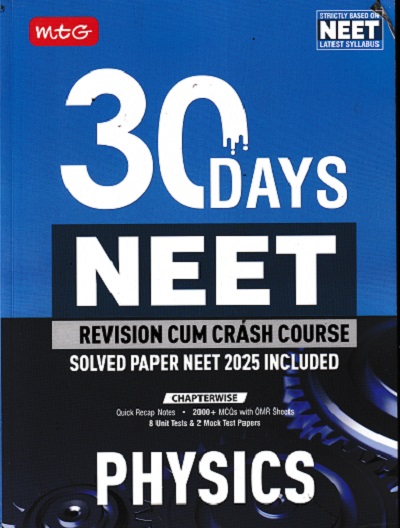 30 DAYS NEET REVISION CUM CRASH COURSE PHYSICS