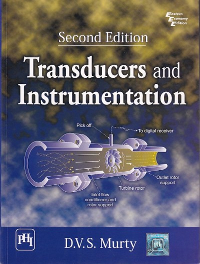 TRANSDUCERS AND INSTRUMENTATION | D. V. S. MURTY | PHI