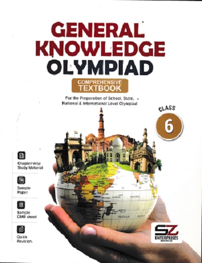 GENERAL KNOWLEDGE OLYMPIAD COMPREHENSIVE TEXTBOOK CLASS 6