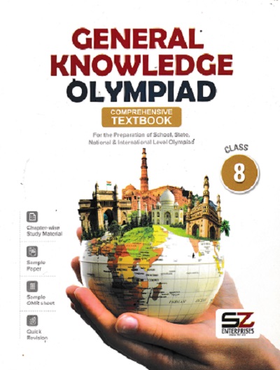 GENERAL KNOWLEDGE OLYMPIAD COMPREHENSIVE TEXTBOOK CLASS 8