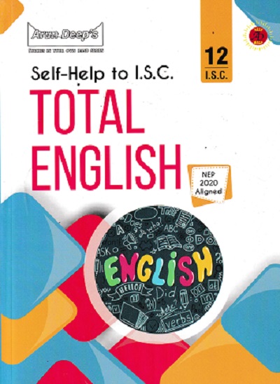 SELF HELP TO ISC TOTAL ENGLISH 12TH