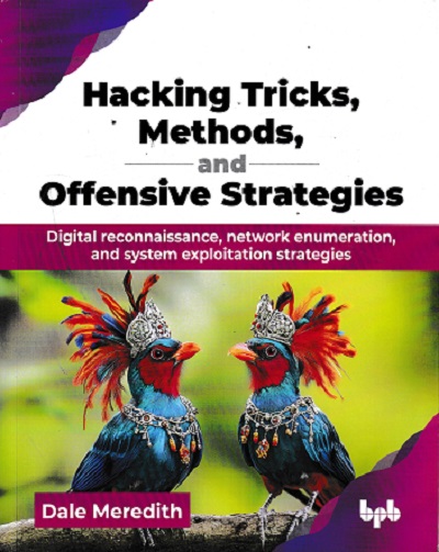 HACKING TRICKS METHODS AND OFFENSIVE STRATEGIES