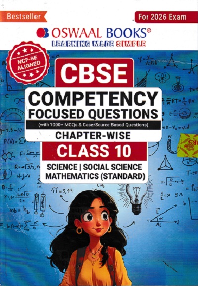 Oswaal CBSE Competency Focused Questions Chapter-wise Class 10: Maths, Science, Social Science