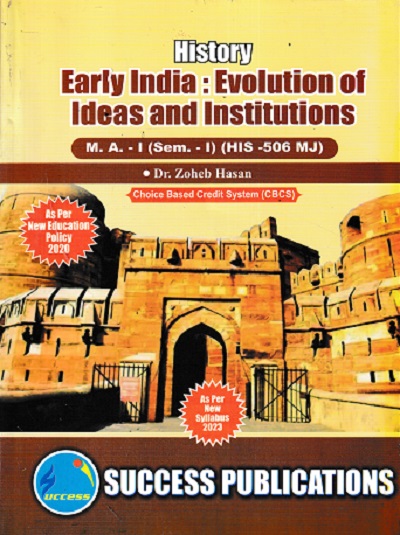 EARLY INDIA EVOLUTION OF IDEAS AND INSTITUTIONS MA Sem 1
