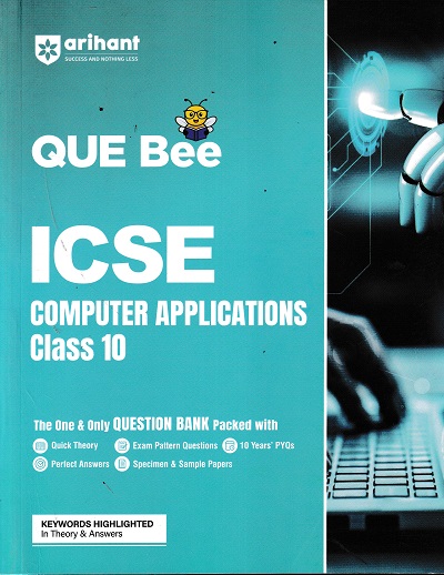 ICSE QUE Bee Computer Application Class 10 Exam 2026