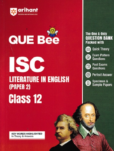 ISC Que Bee Literature in English (Paper 2) Class 12 