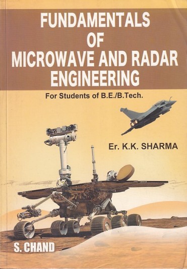 FUNDAMENTALS OF MICROWAVE AND RADAR ENGINEERING | ER. K. K. SHARMA | S.Chand