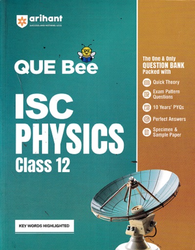 ISC QUE Bee Physics Class 12 Exam 2026