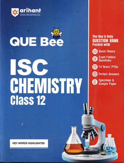 ISC QUE Bee Chemistry Class 12 Exam 2026