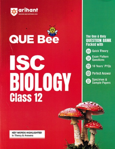 ISC QUE Bee Biology Class 12 Exam 2026