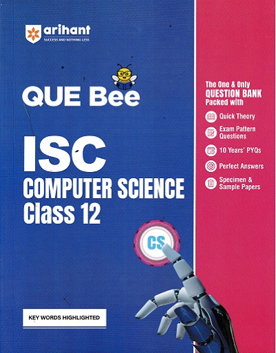 ISC QUE Bee Computer Science Class 12 Exam 2026 