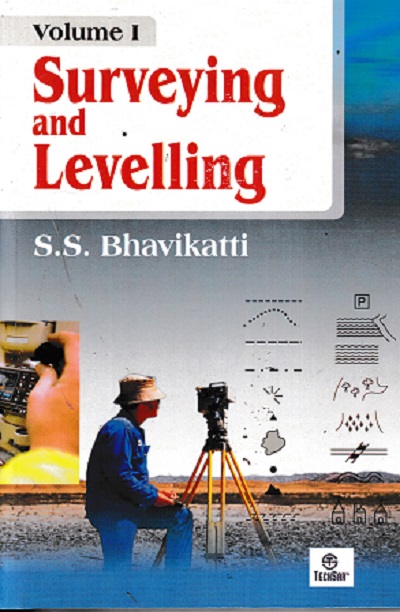 Surveying and Levelling, Volume 1
