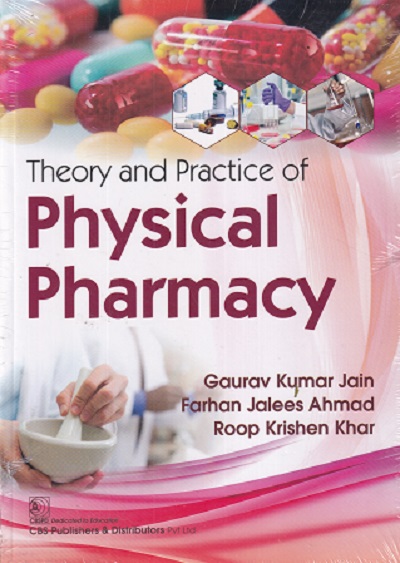 THEORY AND PRACTICE OF PHYSICAL PHARMACY